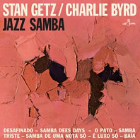Charlie Byrd Stan Getz - Jazz Samba