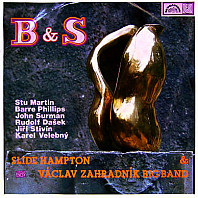 Slide Hampton & Václav Zahradník Big Band - B & S