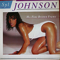 Syl Johnson - Ms. Fine Brown Frame