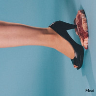 Meat - Nice To Meat You