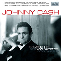 Johnny Cash - Greatest Hits and Favorites
