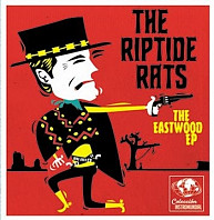 Riptide Rats - 7-Eastwood