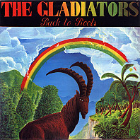 The Gladiators - Back To Roots