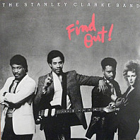 The Stanley Clarke Band - Find Out!