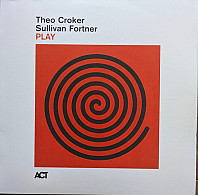 Theo Croker& Sullivan Fortner - Play