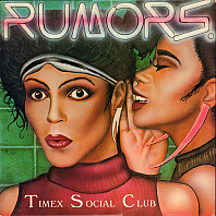 Timex Social Club - Rumors