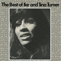 Ike Turner& Tina - Best of