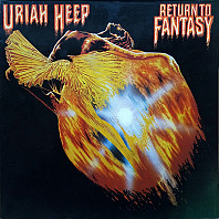 Uriah Heep - Return To Fantasy