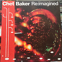 V/A - Chet Baker Re:Imagined