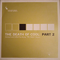 Death of Cool 2