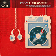 Various Artists - OM Lounge 7