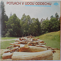 Potlach v Údolí oddechu