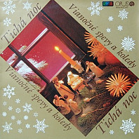 Various Artists - Vianočné spevy a koledy - Tichá noc