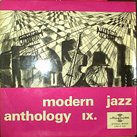 Modern Jazz Anthology IX.