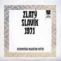 Various Artists - Zlatý Slavík 1971