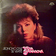 Věra Špinarová - Jednoho dne se vrátíš