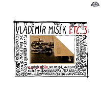 Vladimír Mišík, Etc… - Etc…3