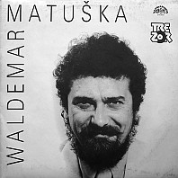 Waldemar Matuška - Waldemar Matuška