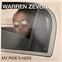 Warren Zevon - My Ride's Here