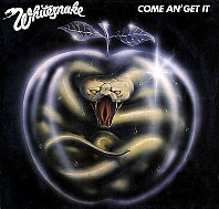 Whitesnake - Come An' Get It