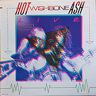Wishbone Ash - Hot Ash Live