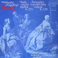 Wolfgang Amadeus Mozart - Malá noční hudba /K.525/, serenáda s poštovním rohem /K.320/