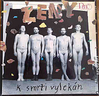 Ženy - K smrti vylekán