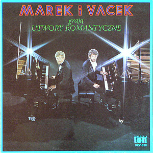 Marek & Vacek - Marek I Vacek Grają Utwory Romantyczne