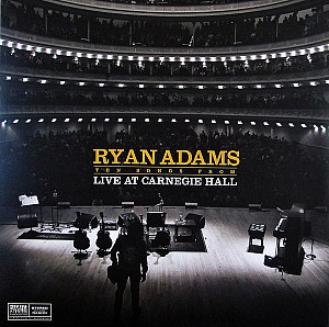 Ryan Adams - Ten Songs From Live At Carnegie Hall