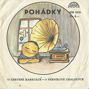 Karel Höger - Pohádky (O Červené Karkulce • O Perníkové Chaloupce)