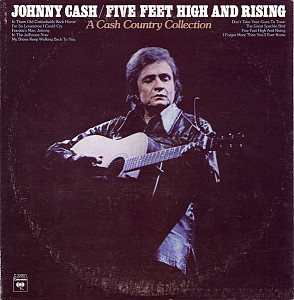 Johnny Cash - Five Feet High And Rising / A Cash Country Collection