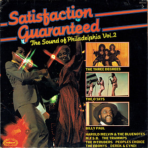 Various Artists - Satisfaction Guaranteed (The Sound Of Philadelphia Vol.2)