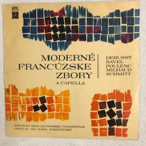 Various Artists - Modern French Choruses A Capella - Moderné Francúzske Zbory A Capella