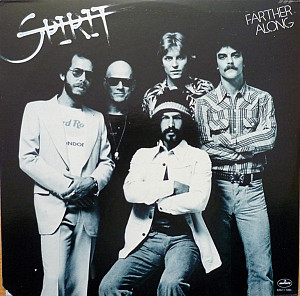 Spirit - Farther Along