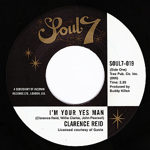 Clarence Reid - I'm Your Yes Man / Your Love Is All The Help I Need
