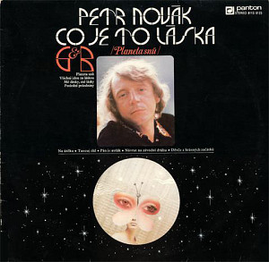 Petr Novák - Co Je To Láska /Planeta Snů/