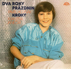Pavel Horňák - Dva Roky Prázdnin