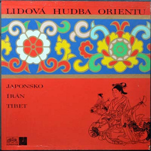Various Artists - Lidová Hudba Orientu