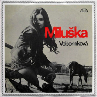 Miluška Voborníková - Miluška Voborníková