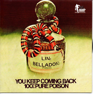100% Pure Poison - You Keep Coming Back / My Little Someone