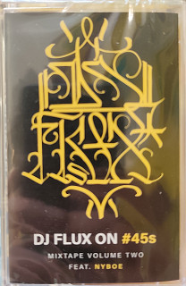 DJ Flux - DJ FLux on #45s, Mixtape Volume Two
