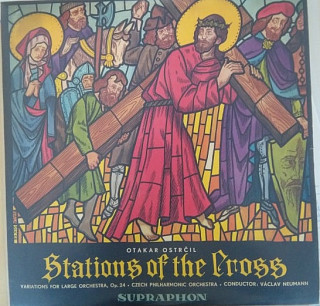 Otakar Ostrčil - Stations of the cross