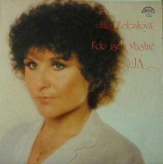 Jitka Zelenková - Kdo jsem vlastně já