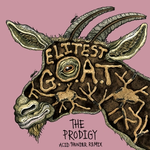 Aldous Harding& Sleaford Mods Vs the Prodigy - 7-Elitest G.O.A.T.