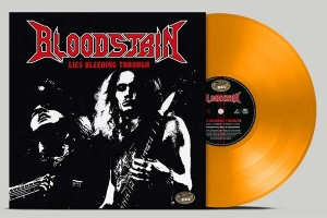 Bloodstain - Lies Bleeding Through / Banner of Supermacy