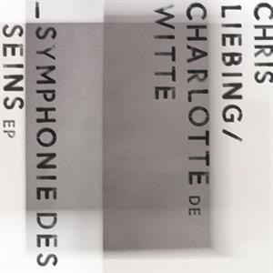 Chris Liebing& Charlotte De Witte - Symphonie Des Seins