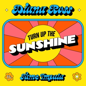 Diana Ross - 7-Turn Up the Sunshine