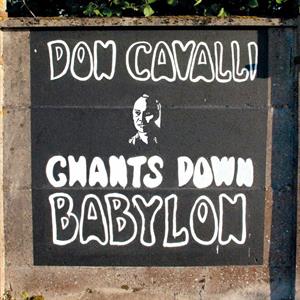Don Cavalli - Chants Down Babylon