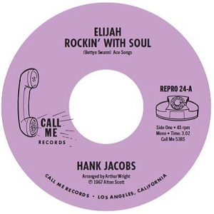 Hank Jacobs - 7-Elijah Rockin' With Soul / East Side