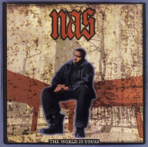 Nas - 7-World is Yours